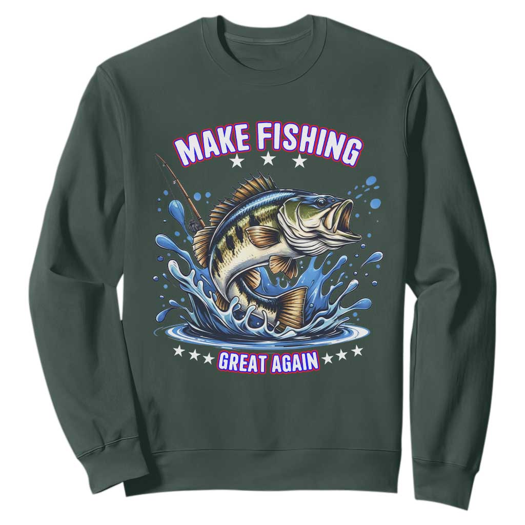 Funny Make Fishing Great Again Sweatshirt Fisherman Gift TS12 Dark Forest Green Print Your Wear