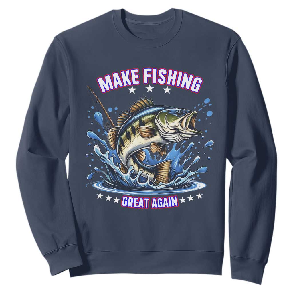 Funny Make Fishing Great Again Sweatshirt Fisherman Gift TS12 Navy Print Your Wear