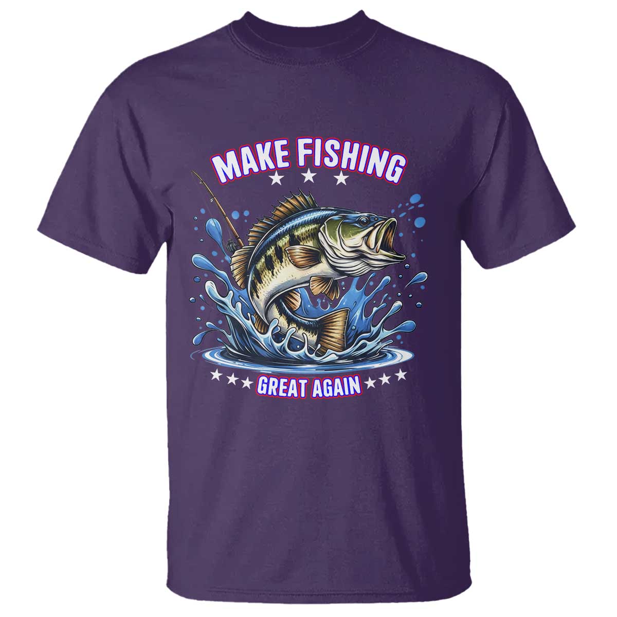 Funny Make Fishing Great Again T Shirt Fisherman Gift TS12 Purple Print Your Wear