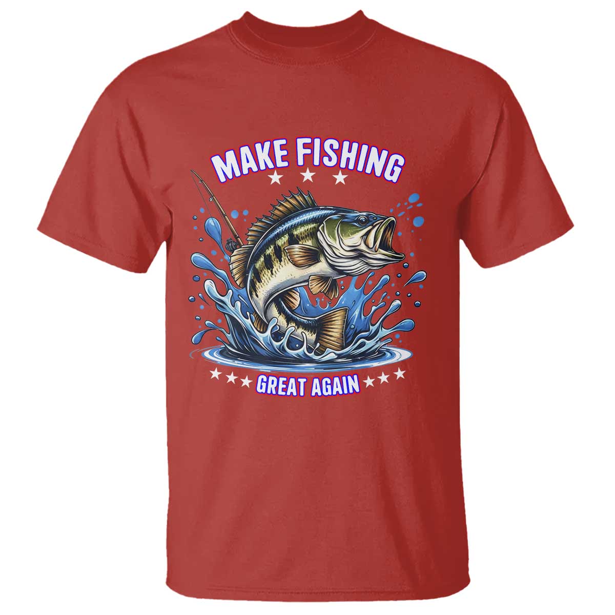 Funny Make Fishing Great Again T Shirt Fisherman Gift TS12 Red Print Your Wear