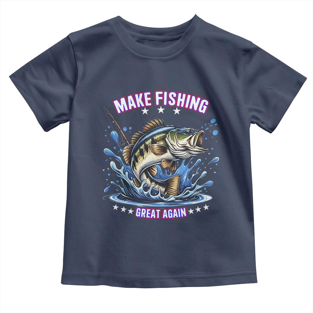 Funny Make Fishing Great Again Toddler T Shirt Fisherman Gift TS12 Navy Print Your Wear