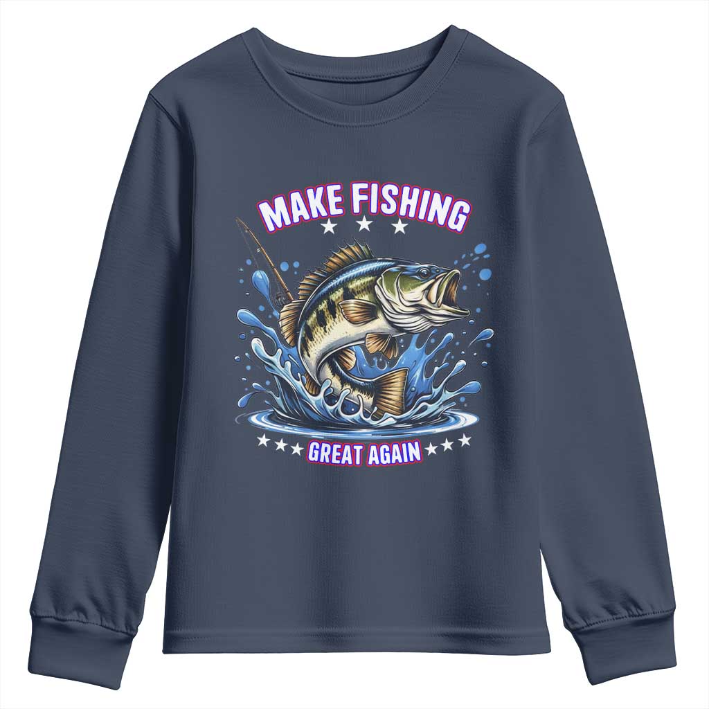 Funny Make Fishing Great Again Youth Sweatshirt Fisherman Gift TS12 Navy Print Your Wear