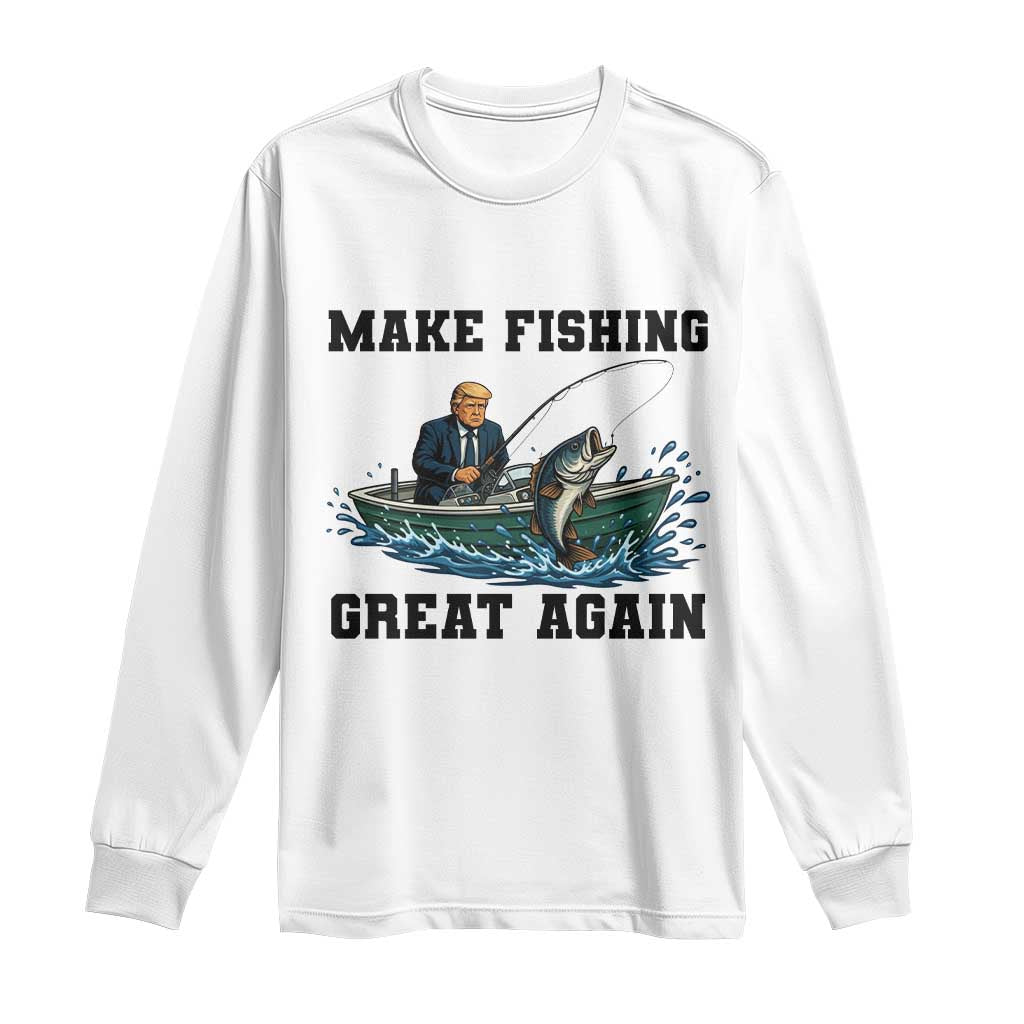 Funny Trump Long Sleeve Shirt Make Fishing Great Again American Flag Gift TS12 White Print Your Wear