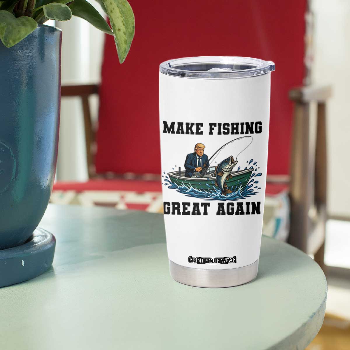 Funny Trump Tumbler Cup Make Fishing Great Again American Flag Gift TS12 Print Your Wear