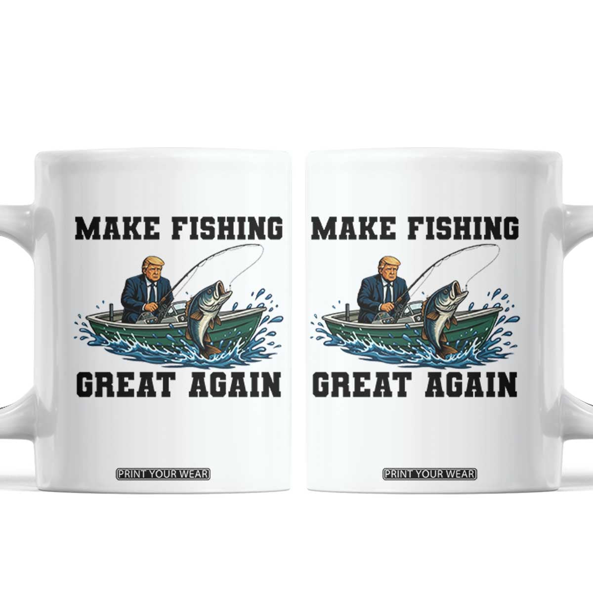 Funny Trump Coffee Mug Make Fishing Great Again American Flag Gift TS12 White Print Your Wear