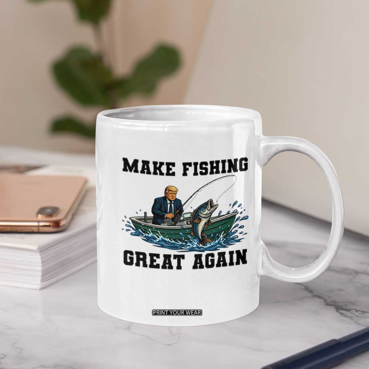 Funny Trump Coffee Mug Make Fishing Great Again American Flag Gift TS12 Print Your Wear