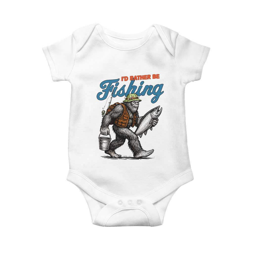 Id Rather Be Fishing Baby Onesie Funny Bigfoot Fishing TS12 White Print Your Wear