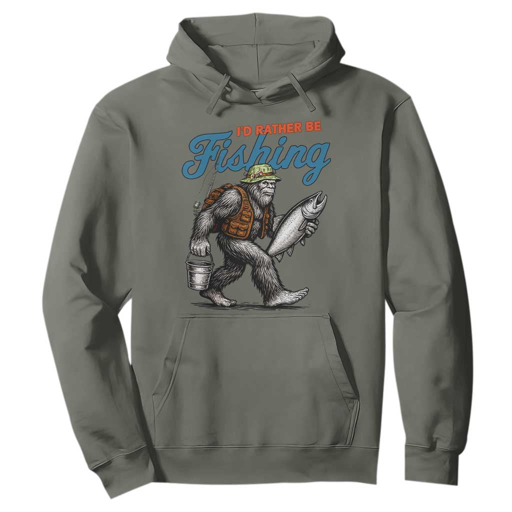 Id Rather Be Fishing Hoodie Funny Bigfoot Fishing TS12 Military Green Print Your Wear
