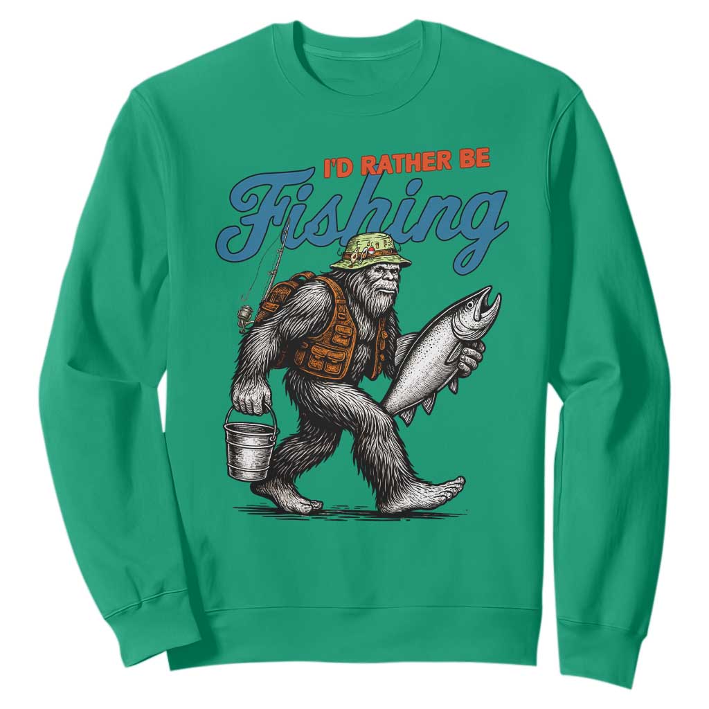 Id Rather Be Fishing Sweatshirt Funny Bigfoot Fishing TS12 Irish Green Print Your Wear
