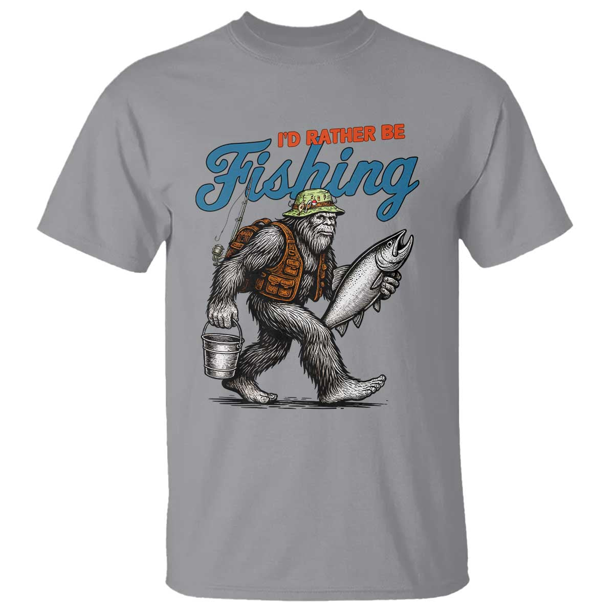 Id Rather Be Fishing T Shirt Funny Bigfoot Fishing TS12 Sport Gray Print Your Wear