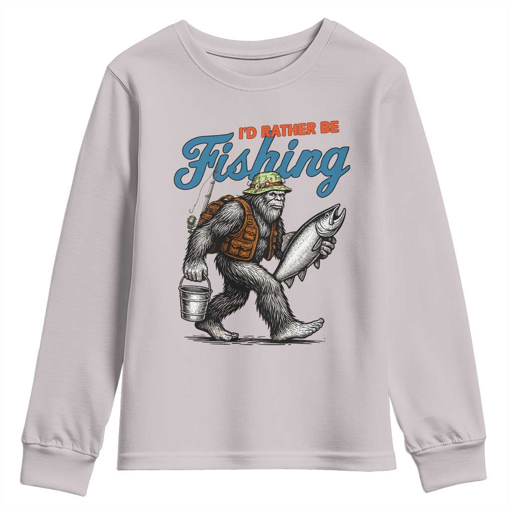Id Rather Be Fishing Youth Sweatshirt Funny Bigfoot Fishing TS12 Ice Gray Print Your Wear
