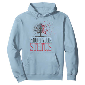 HIV Awareness Month Hoodie Know Your Status Prevention Support Gift TS12 Light Blue Print Your Wear