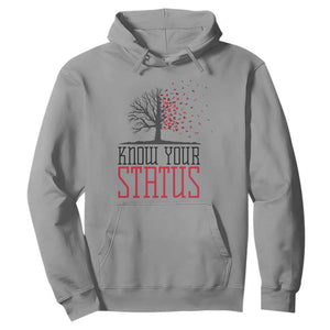 HIV Awareness Month Hoodie Know Your Status Prevention Support Gift TS12 Sport Gray Print Your Wear