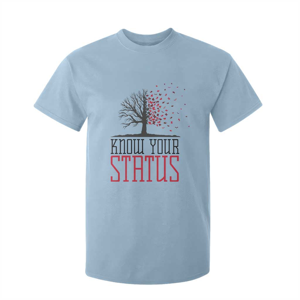 HIV Awareness Month T Shirt For Kid Know Your Status Prevention Support Gift TS12 Light Blue Print Your Wear