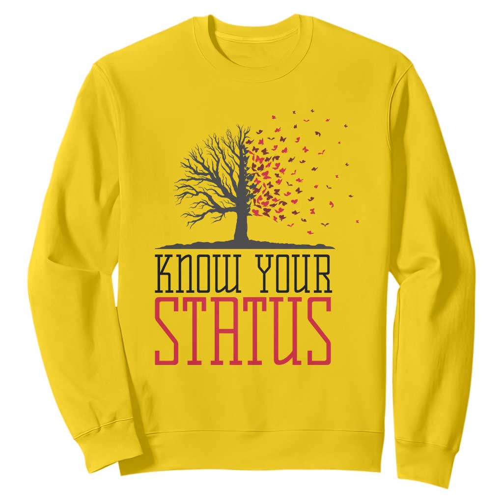 HIV Awareness Month Sweatshirt Know Your Status Prevention Support Gift TS12 Daisy Print Your Wear