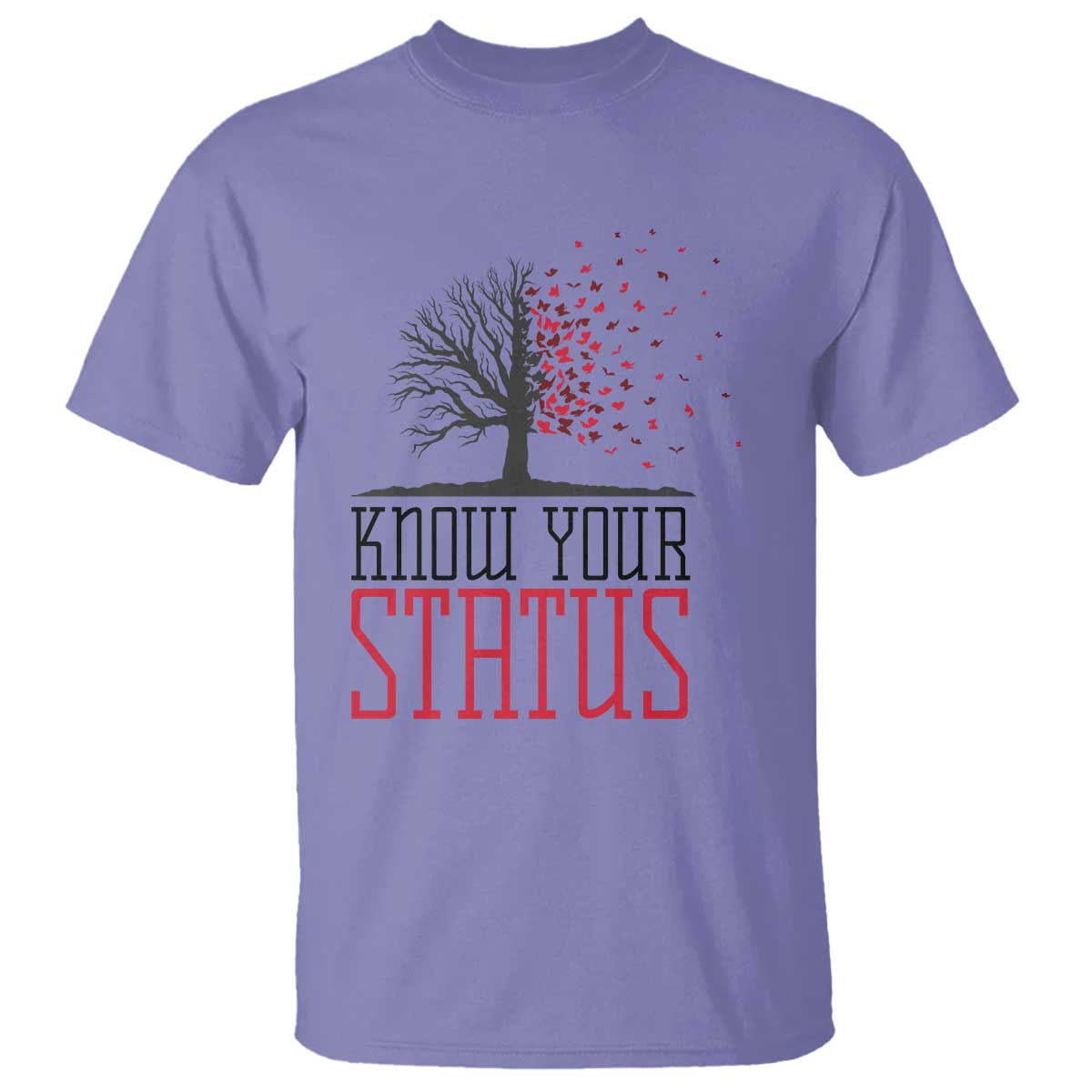 HIV Awareness Month T Shirt Know Your Status Prevention Support Gift TS12 Violet Print Your Wear
