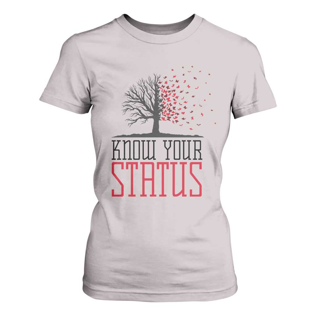 HIV Awareness Month T Shirt For Women Know Your Status Prevention Support Gift TS12 Ice Gray Print Your Wear