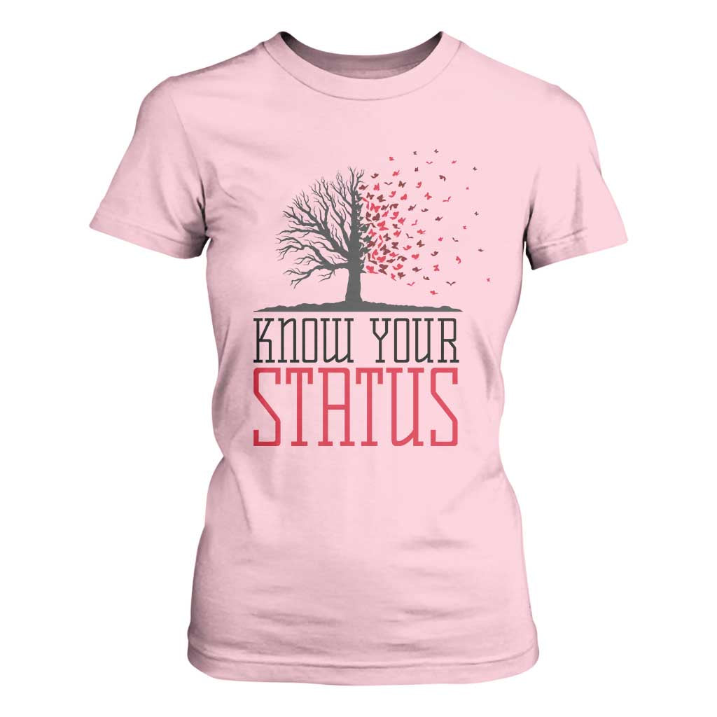 HIV Awareness Month T Shirt For Women Know Your Status Prevention Support Gift TS12 Light Pink Print Your Wear