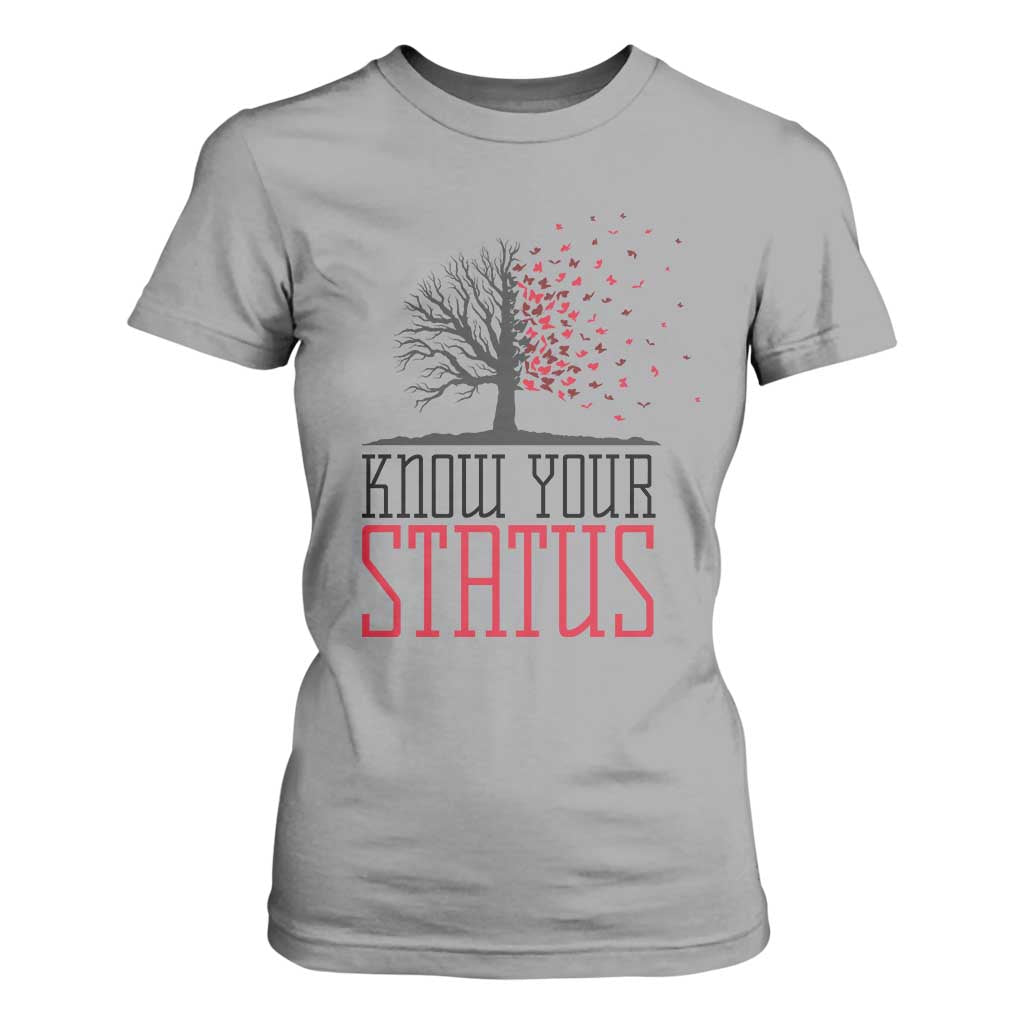 HIV Awareness Month T Shirt For Women Know Your Status Prevention Support Gift TS12 Sport Gray Print Your Wear