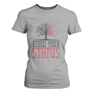 HIV Awareness Month T Shirt For Women Know Your Status Prevention Support Gift TS12 Sport Gray Print Your Wear