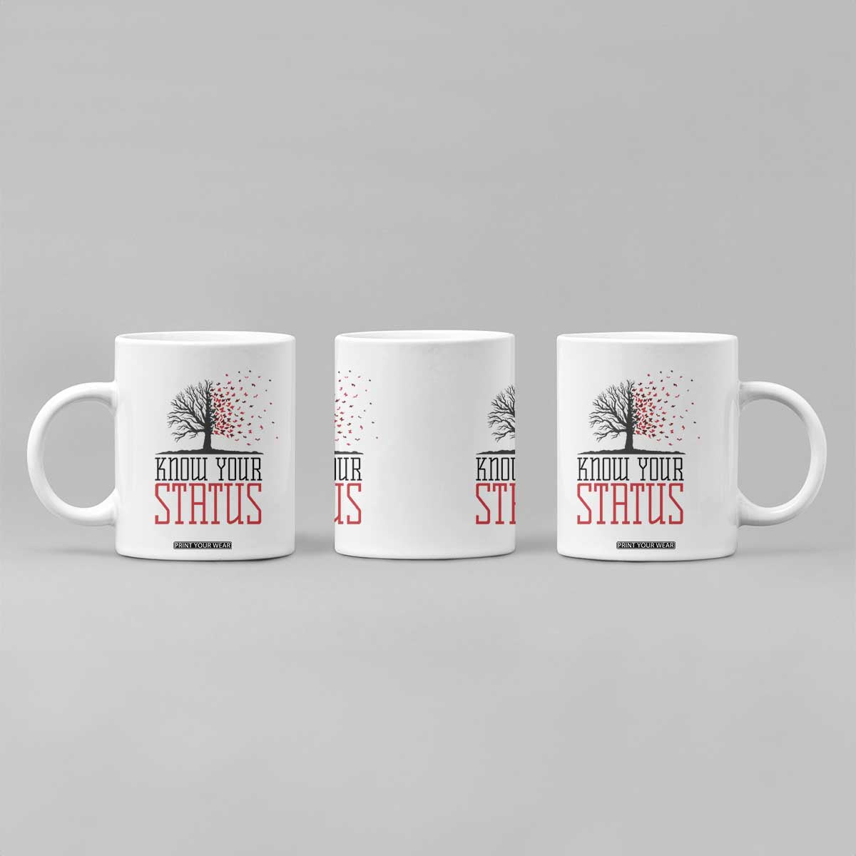 HIV Awareness Month Coffee Mug Know Your Status Prevention Support Gift TS12 Print Your Wear