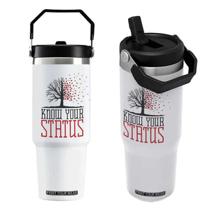 HIV Awareness Month Flip Straw Tumbler Know Your Status Prevention Support Gift TS12 One Size: 30 oz White Print Your Wear