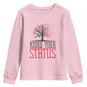 HIV Awareness Month Youth Sweatshirt Know Your Status Prevention Support Gift TS12 Light Pink Print Your Wear