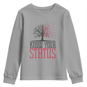 HIV Awareness Month Youth Sweatshirt Know Your Status Prevention Support Gift TS12 Sport Gray Print Your Wear