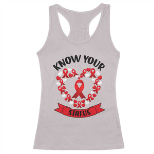 Know Your Status Red Ribbon HIV AIDS Awareness Support Month Gift Racerback Tank Top - Print Your Wear