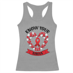 Know Your Status Red Ribbon HIV AIDS Awareness Support Month Gift Racerback Tank Top - Print Your Wear