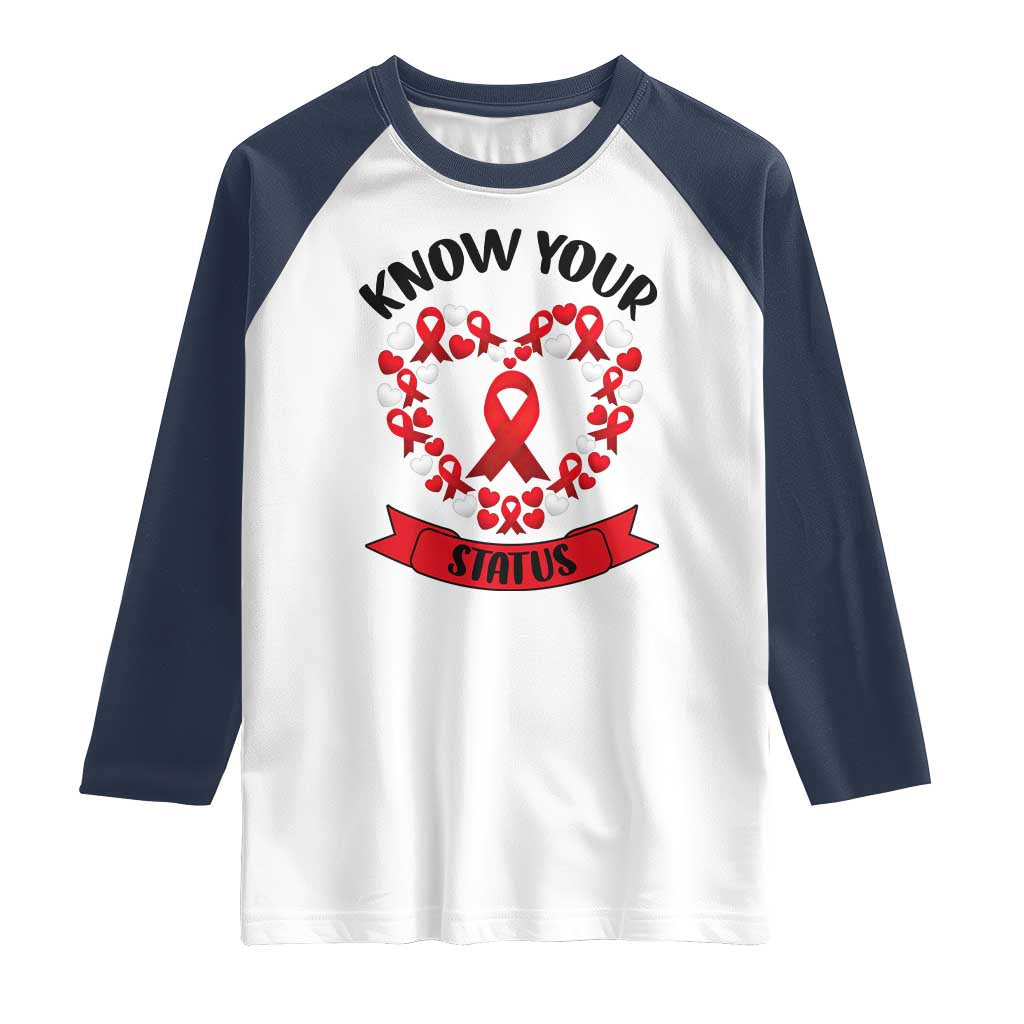 Know Your Status Red Ribbon HIV AIDS Awareness Support Month Gift Raglan Shirt TS12 White Navy Print Your Wear