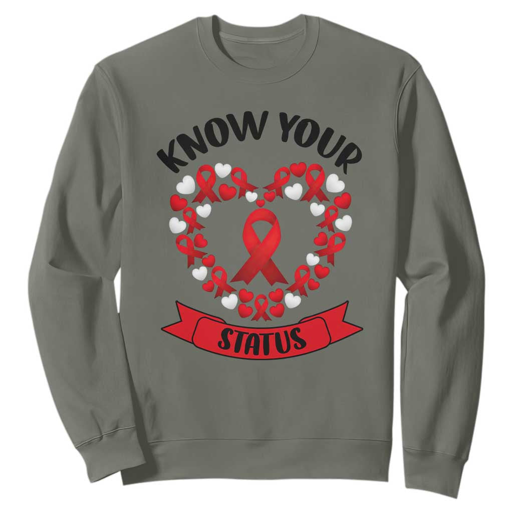 Know Your Status Red Ribbon HIV AIDS Awareness Support Month Gift Sweatshirt TS12 Military Green Print Your Wear