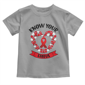 Know Your Status Red Ribbon HIV AIDS Awareness Support Month Gift Toddler T Shirt TS12 Sport Gray Print Your Wear