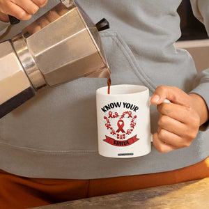 Know Your Status Red Ribbon HIV AIDS Awareness Support Month Gift Coffee Mug TS12 Print Your Wear