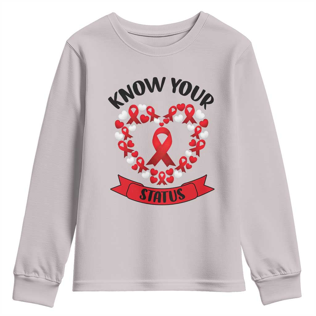 Know Your Status Red Ribbon HIV AIDS Awareness Support Month Gift Youth Sweatshirt TS12 Ice Gray Print Your Wear