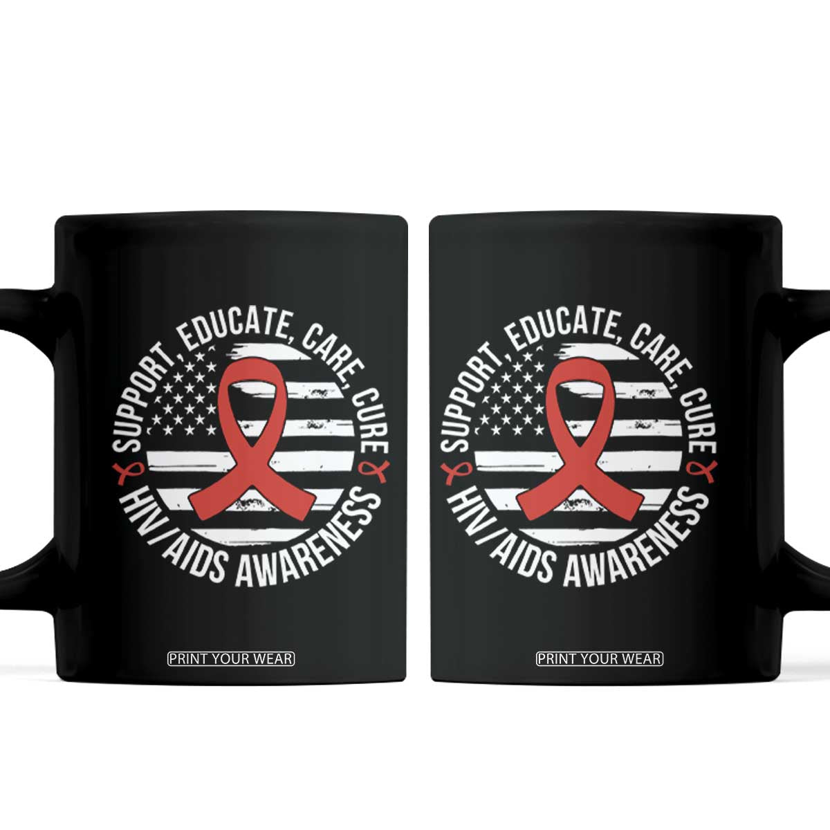 Support Educate Care Cure HIV Awareness Month Gift Coffee Mug TS12 Black Print Your Wear