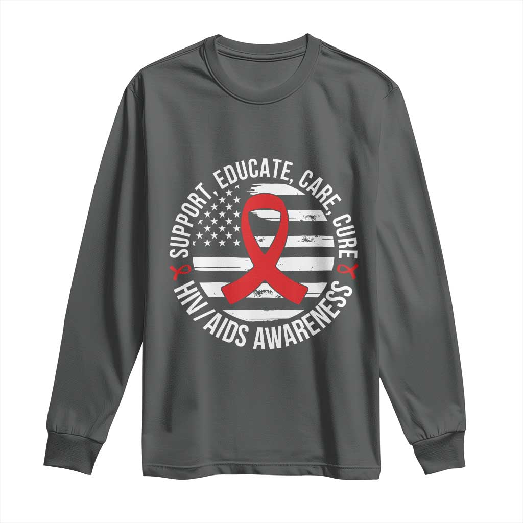 Support Educate Care Cure HIV Awareness Month Gift Long Sleeve Shirt TS12 Dark Heather Print Your Wear