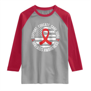 Support Educate Care Cure HIV Awareness Month Gift Raglan Shirt TS12 Sport Gray Red Print Your Wear