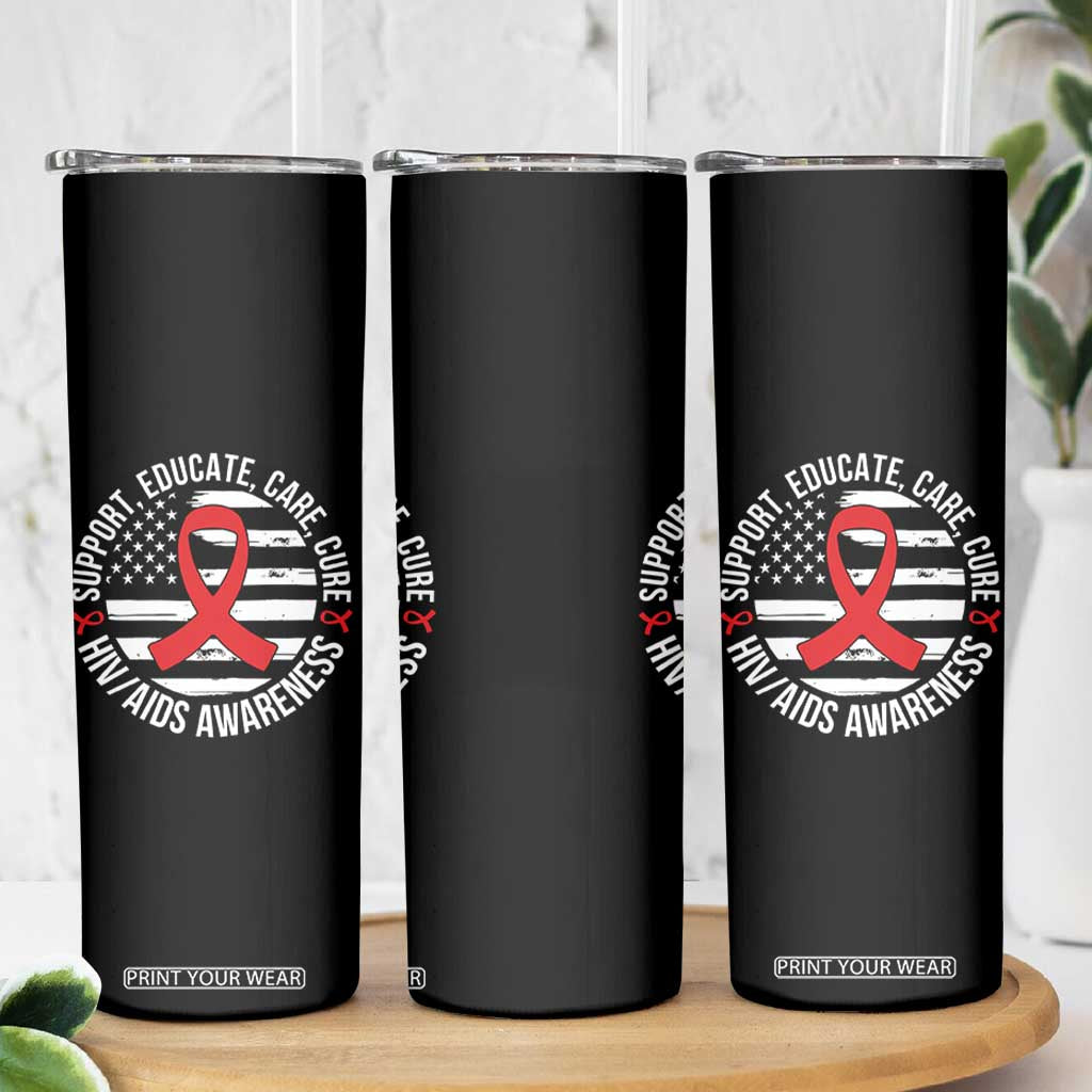 Support Educate Care Cure HIV Awareness Month Gift Skinny Tumbler TS12 Print Your Wear
