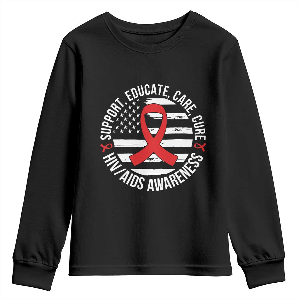 Support Educate Care Cure HIV Awareness Month Gift Youth Sweatshirt TS12 Black Print Your Wear