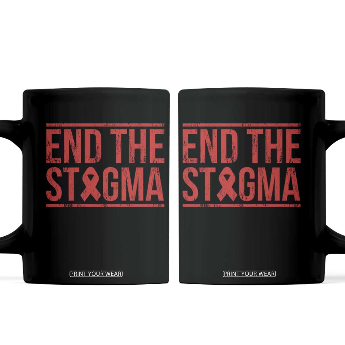 HIV Awareness End The Stigma Coffee Mug Support Empowerment Gift TS12 Black Print Your Wear