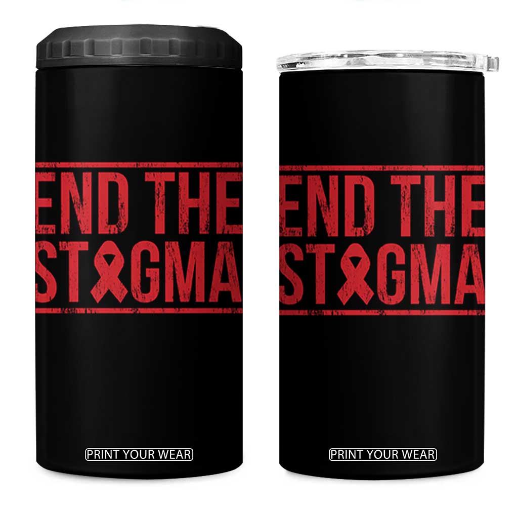 HIV Awareness End The Stigma 4 in 1 Can Cooler Tumbler Support Empowerment Gift TS12 One Size: 16 oz Black Print Your Wear