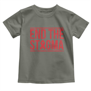 HIV Awareness End The Stigma Toddler T Shirt Support Empowerment Gift TS12 Military Green Print Your Wear