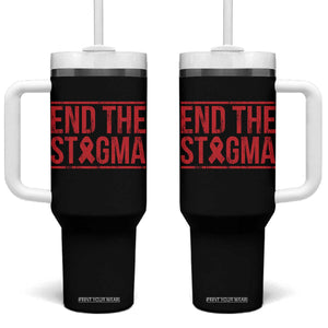 HIV Awareness End The Stigma Tumbler With Handle Support Empowerment Gift TS12 One Size: 40 oz Black Print Your Wear