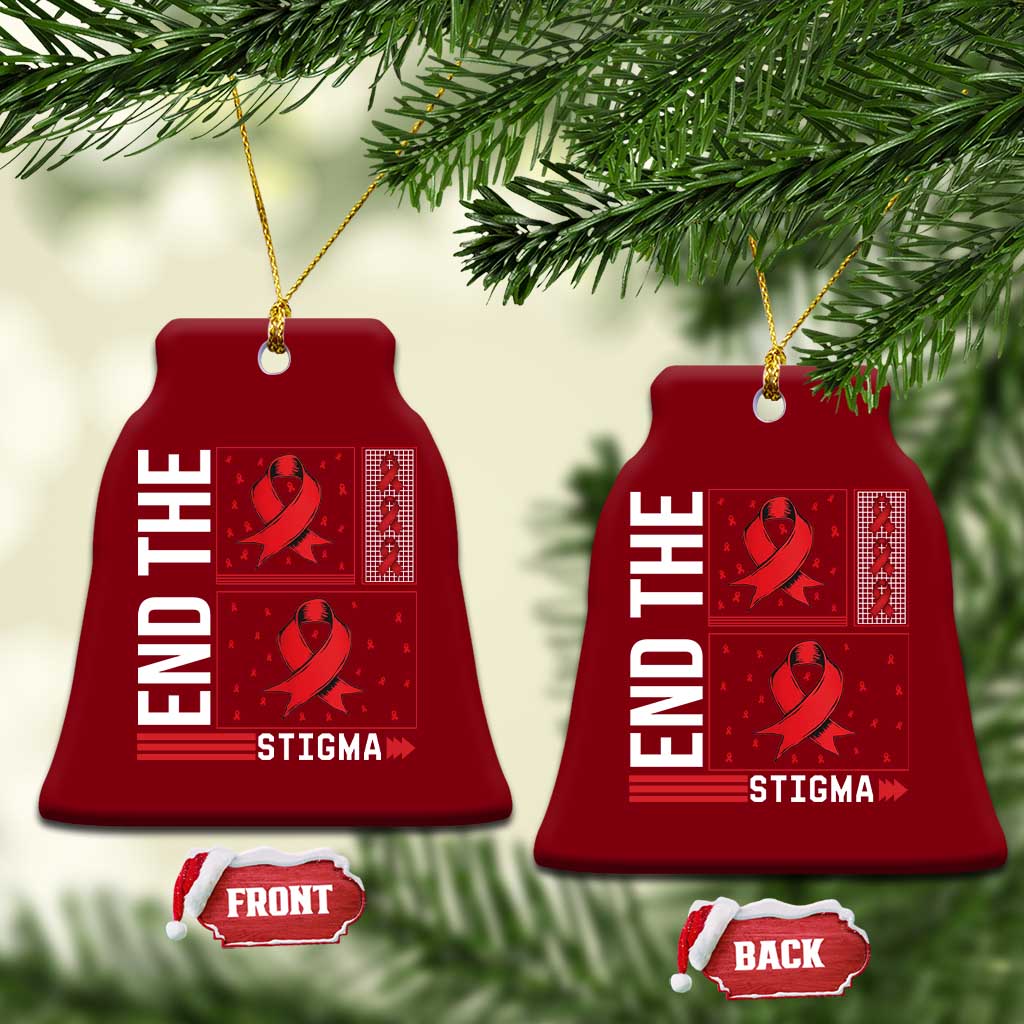 End The Stigma HIV Awareness Ceramic Ornament Red Ribbon Gift TS12 Print Your Wear