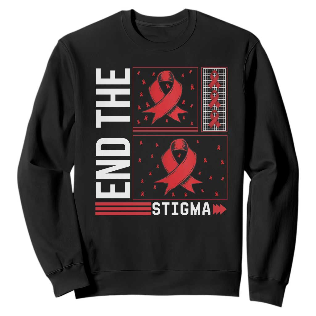 End The Stigma HIV Awareness Sweatshirt Red Ribbon Gift TS12 Black Print Your Wear