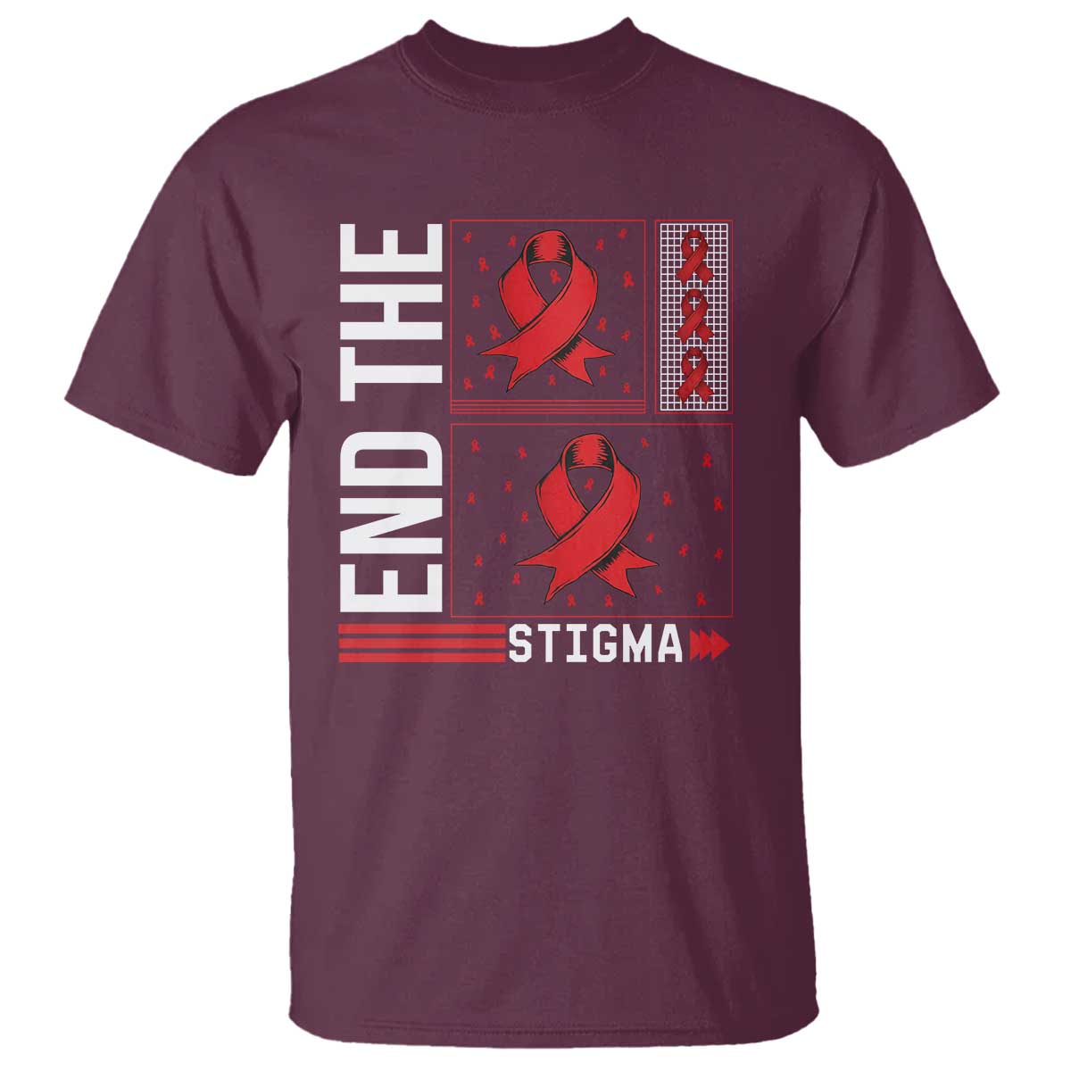 End The Stigma HIV Awareness T Shirt Red Ribbon Gift TS12 Maroon Print Your Wear