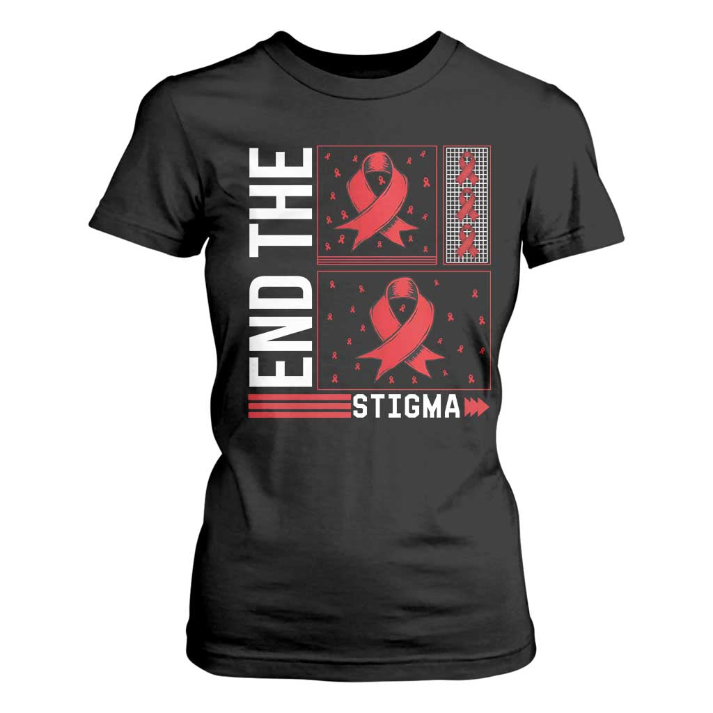 End The Stigma HIV Awareness T Shirt For Women Red Ribbon Gift TS12 Black Print Your Wear