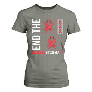 End The Stigma HIV Awareness T Shirt For Women Red Ribbon Gift TS12 Military Green Print Your Wear