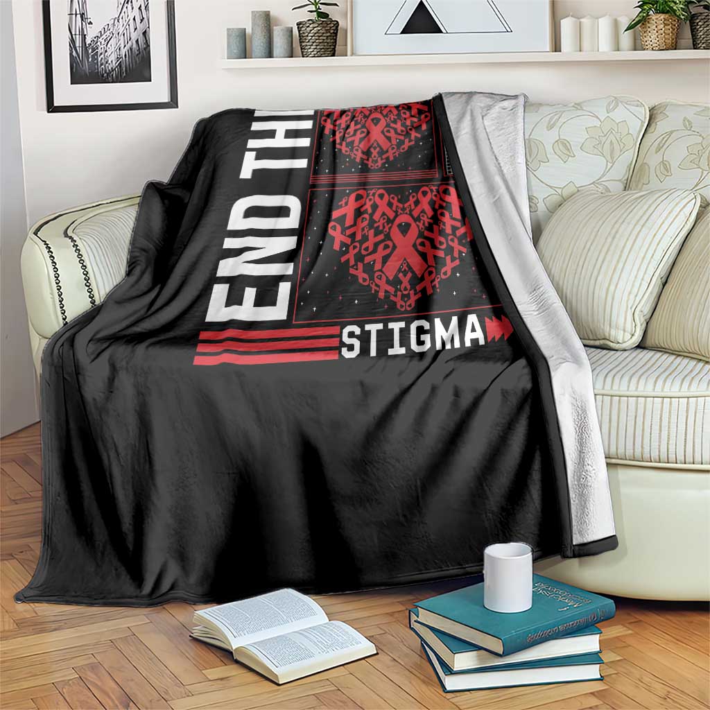 HIV Awareness End The Stigma Throw Blanket World AIDS Day Gift TS12 Print Your Wear